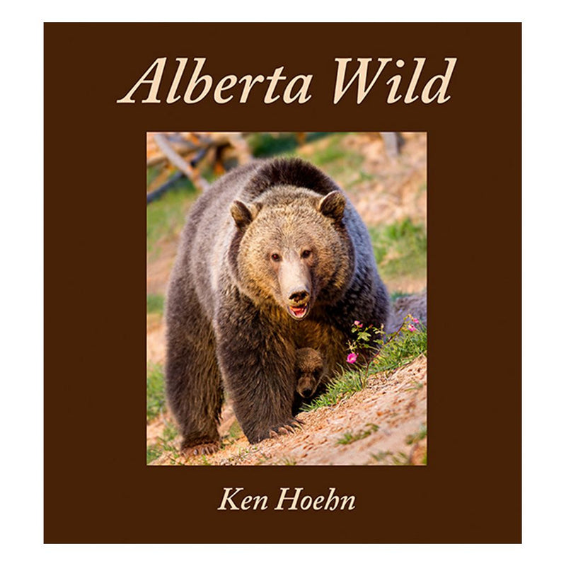 Ken Hoehn: Alberta Wild