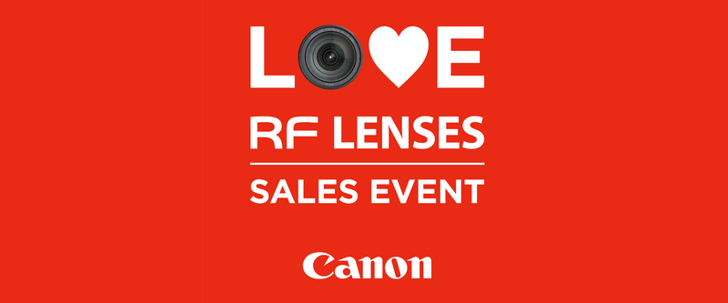 Canon Love RF Lenses Sales Event