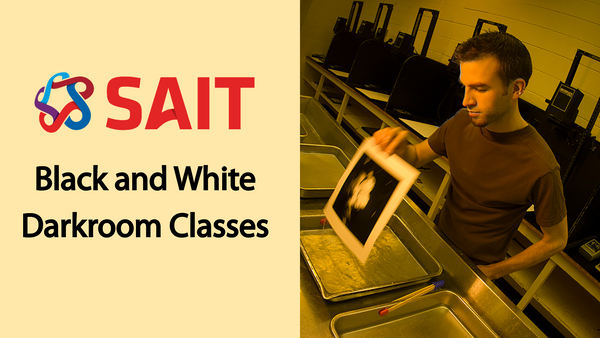 SAIT Black & White Darkroom Classes - Spring 2023