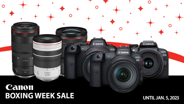Last Chance To Shop Our Canon Boxing Week Sale