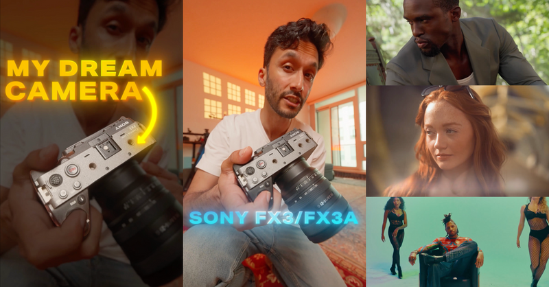 My Dream Camera - The Sony FX3