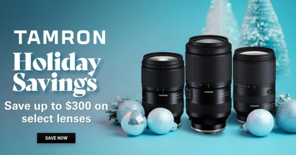 Tamron Holiday Savings