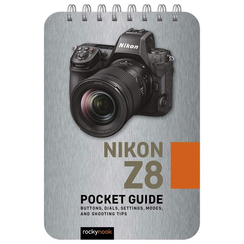 Z8 Reference Guide Nikon Z8 Pocket Guide