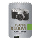 Fujifilm X100VI Pocket Guide quick reference with camera buttons, dials, settings, modes, and shooting tips booklet