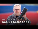 Nikkor Z 70-200mm f2.8 VR S II