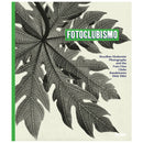 Cover of Fotoclubismo book featuring Brazilian modernist photography and abstract leaf design