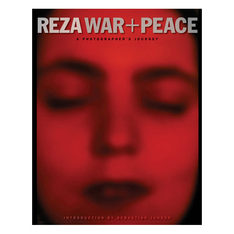 Reza Deghati: Reza War and Peace