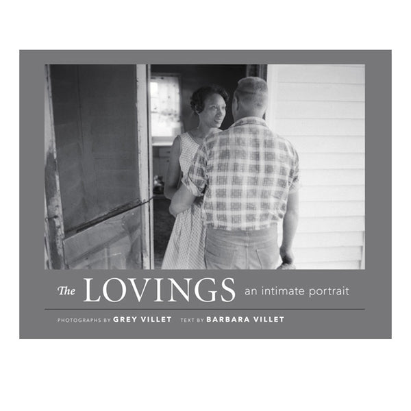 Grey Villet, Barbara Villet: The Lovings, An Intimate Portrait