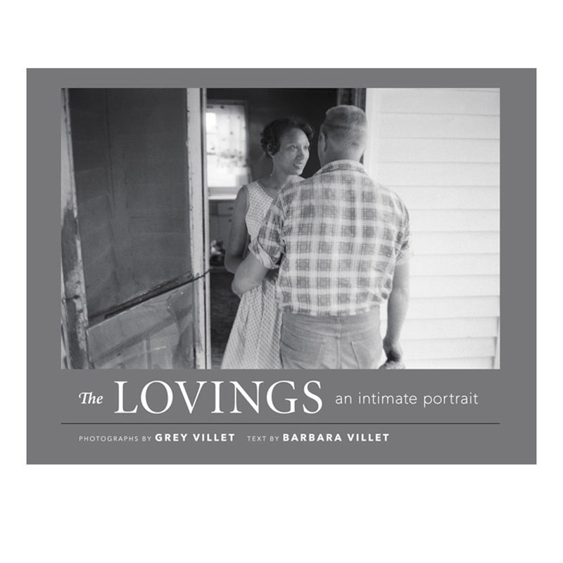 Grey Villet, Barbara Villet: The Lovings, An Intimate Portrait