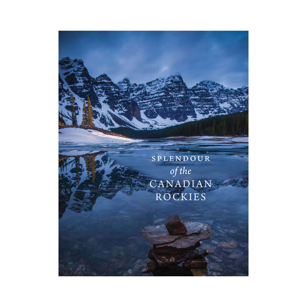 Meghan Ward: Splendour of the Canadian Rockies (Soft Cover)