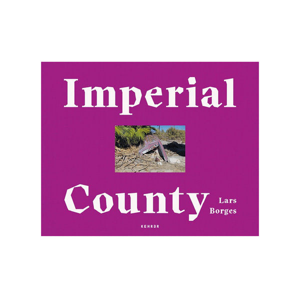 Lars Borges: Imperial County