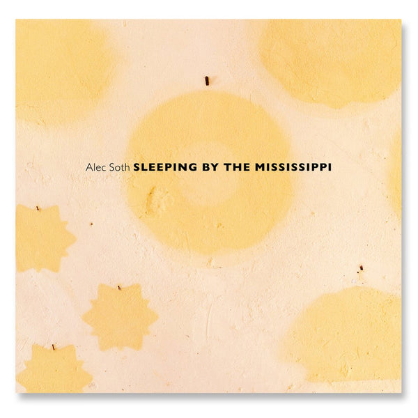 Alec Soth: Sleeping by the Mississippi