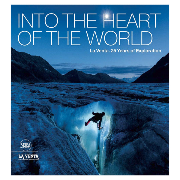 Into the Heart of the World: La Venta, 25 Years of Exploration