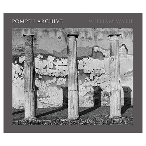 William Wylie: Pompeii Archive