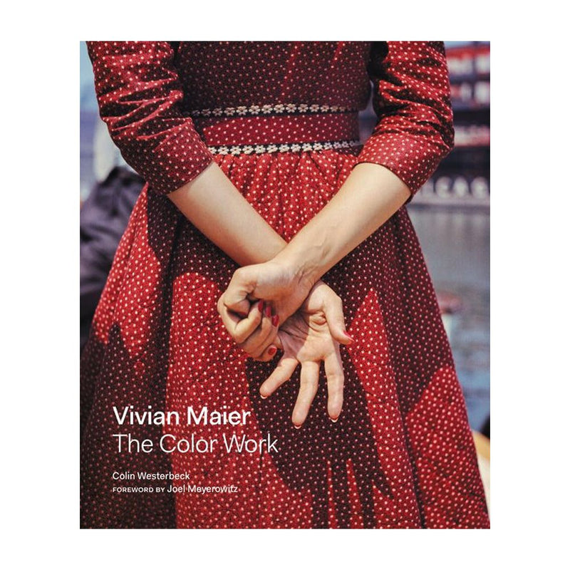 Vivian Maier: The Color Work