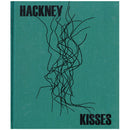 Stephen Gill: Hackney Kisses