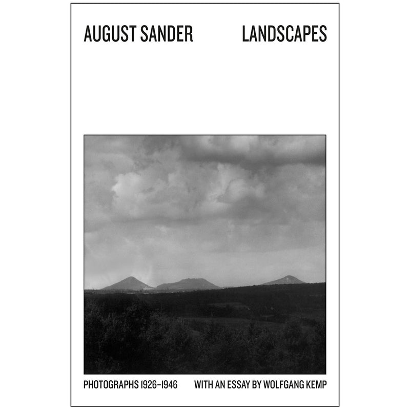 August Sander: Landscapes