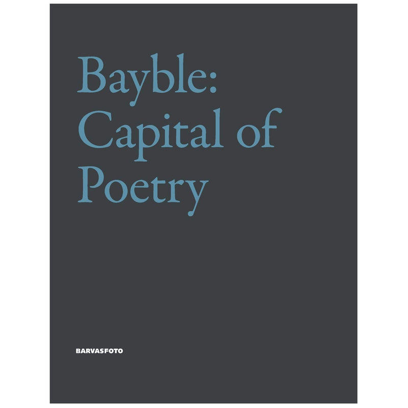 Graeme Farnell: Bayble: Capital of Poetry