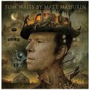 Tom Waits by Matt Mahurin