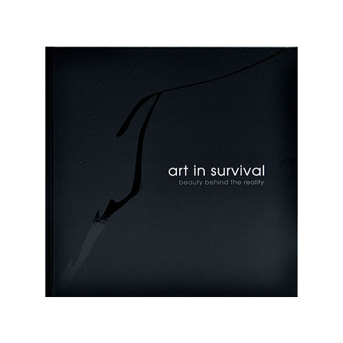 Art in Survival: Beauty Behind the Reality
