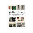 Walker Evans: The Magazine Work