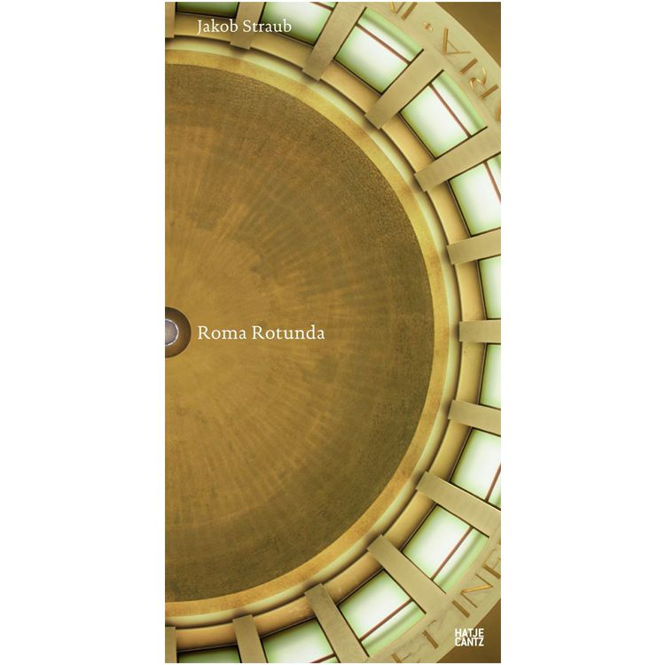 Jakob Straub: Roma Rotunda