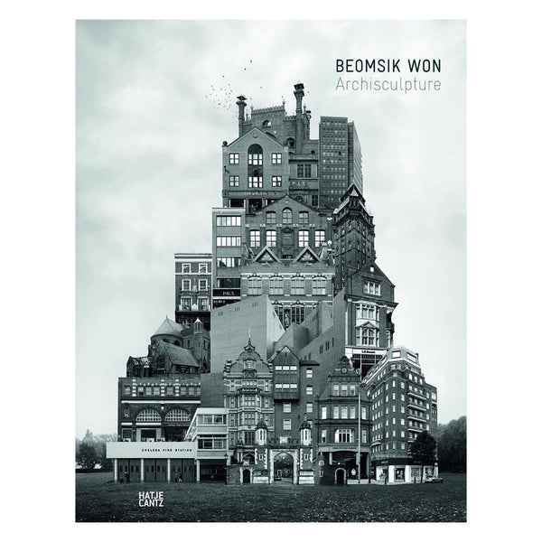 Won Beomsik: Archisculpture