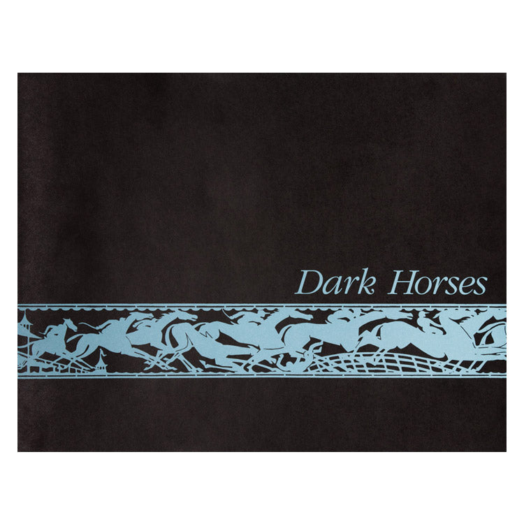 Norman Mauskopf: Dark Horses