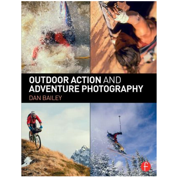 Dan Baily: Outdoor Action and Adventure Photography